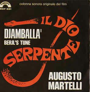 Djamballà / Beryl's Tune (Colonna Sonora) - Vinile 7'' di Augusto Martelli