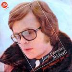 Jean-François Michael / Les Newstars: Fiori Bianchi Per Te / Francine