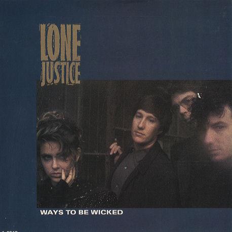Ways To Be Wicked - Vinile LP di Lone Justice