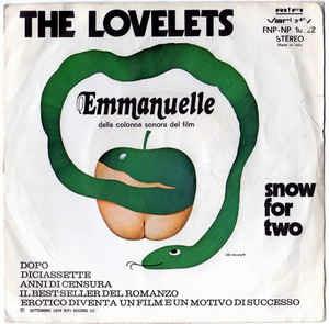 Emmanuelle / Snow For Two - Vinile 7'' di Lovelets