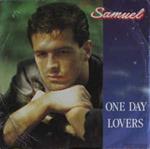 One Day Lovers / Love Me Too Much