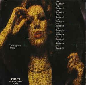 Coraggio E Paura - Vinile 7'' di Iva Zanicchi