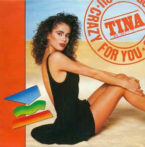 Crazy For You - Vinile 7'' di Tina