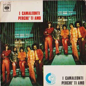 Perché Ti Amo - Vinile 7'' di Camaleonti
