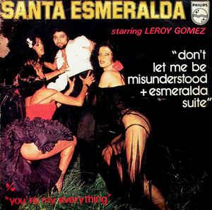 Don't Let Me Be Misunderstood + Esmeralda Suite - Vinile 7'' di Santa Esmeralda