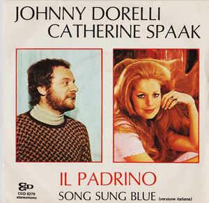 Il Padrino (Colonna Sonora) - Vinile 7'' di Johnny Dorelli,Catherine Spaak