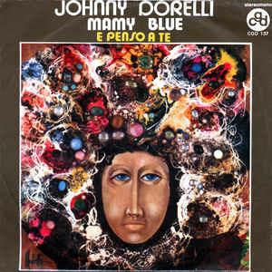 Mamy Blue - Vinile 7'' di Johnny Dorelli