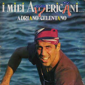 I Miei Americani (Tre Puntini) - Vinile LP di Adriano Celentano