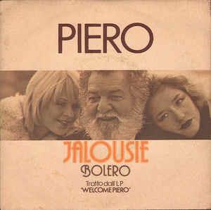 Jalousie - Vinile 7'' di Piero