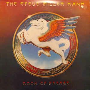 Book Of Dreams - Vinile LP di Steve Miller (Band)