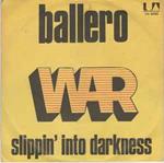 Ballero / Slippin' Into Darkness