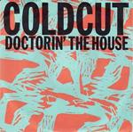 Coldcut Featuring Yazz & The Plastic Population: Doctorin' The House