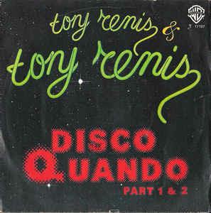 Disco Quando Part I & II - Vinile 7'' di Tony Renis