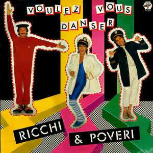 Voulez Vous Danser - Vinile LP di Ricchi e Poveri
