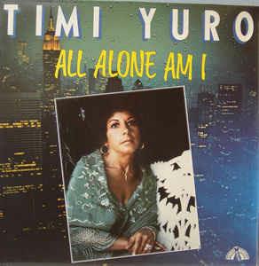 All Alone Am I - Vinile LP di Timi Yuro