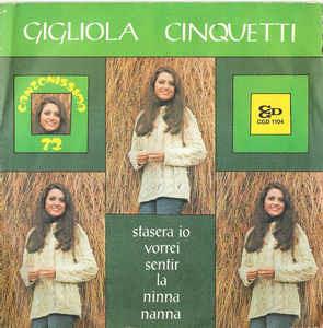 Stasera Io Vorrei Sentir La Ninna Nanna - Vinile 7'' di Gigliola Cinquetti