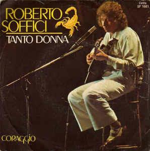 Tanto Donna - Vinile 7'' di Roberto Soffici