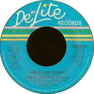 Dance Lady Dance - Vinile 7'' di Crown Heights Affair