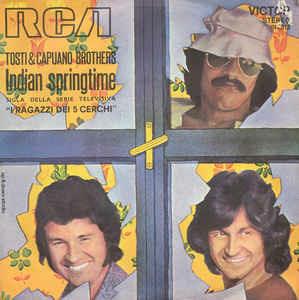 Giacomo Tosti & Mario & Giosy Capuano: Indian Springtime - Vinile 7''