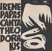 Irene Papas Canta Theodorakis - Vinile 7'' di Irene Papas