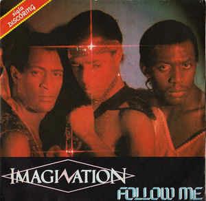 Follow Me - Vinile 7'' di Imagination