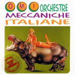 Orchestre Meccaniche Italiane