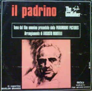 Il Padrino (The Godfather) (Colonna Sonora) - Vinile 7'' di Augusto Martelli