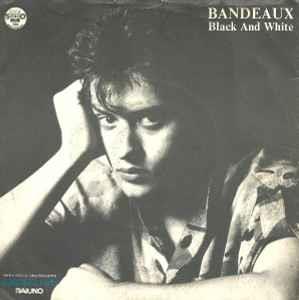 Black And White - Vinile 7'' di Bandeaux