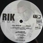 Rik Rok Featuring Shaggy: Roll With Me