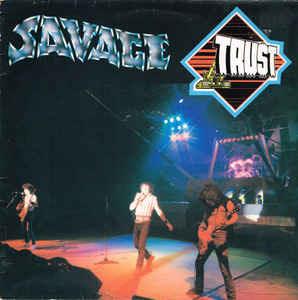 Savage - Vinile LP di Trust