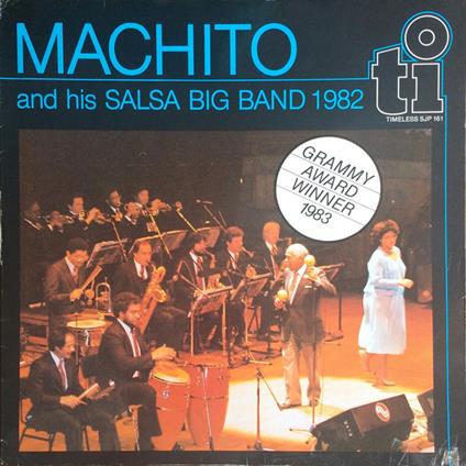 Machito And His Salsa Big Band 1982 - Vinile LP di Machito