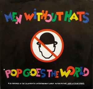 Pop Goes The World - Vinile 7'' di Men Without Hats