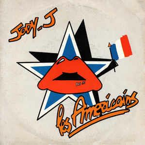 Les Americains - Vinile 7'' di Jody-J