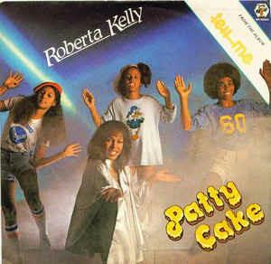 Patty Cake - Vinile 7'' di Roberta Kelly