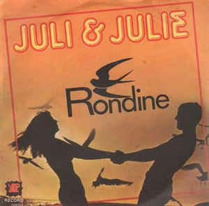 Rondine - Vinile 7'' di Juli e Julie
