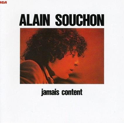 Jamais Content - Vinile LP di Alain Souchon