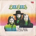 How Deep Is Your Love