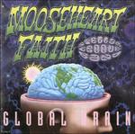 Global Brain - Vinile LP di Mooseheart Faith