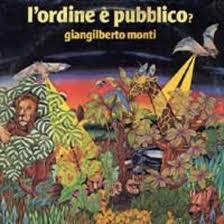 L'Ordine É Pubblico? - Vinile LP di Giangilberto Monti