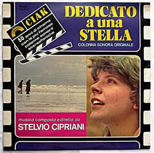 Dedicato A Una Stella (Colonna Sonora Originale) - Vinile LP di Stelvio Cipriani