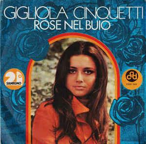 Rose Nel Buio - Vinile 7'' di Gigliola Cinquetti