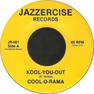Kool-You-Out - Vinile 7'' di Cool-O-Rama