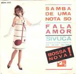Samba De Uma Nota So / Fala Amor