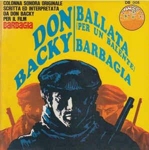 Ballata Per Un Balente / Barbagia - Vinile 7'' di Don Backy