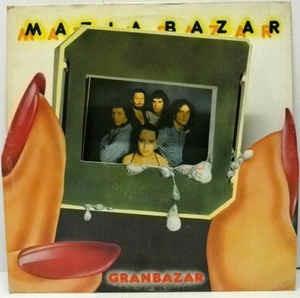 Granbazar - Vinile LP di Matia Bazar
