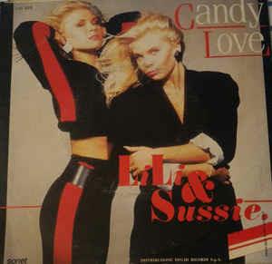 Candy Love - Vinile 7'' di Lili & Sussie