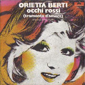 Occhi Rossi (Tramonto D'Amore) - Vinile 7'' di Orietta Berti
