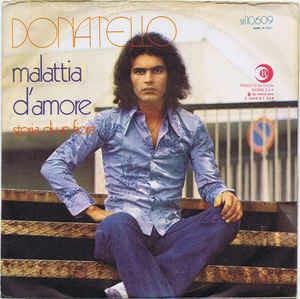 Malattia D'Amore - Vinile 7'' di Donatello