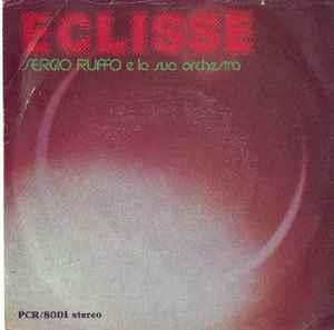 Eclisse - Vinile 7'' di Sergio Ruffo