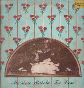 Tre Rose - Vinile LP di Massimo Bubola